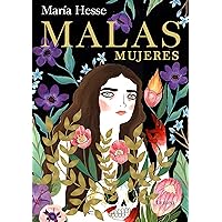 Malas mujeres / Bad Women (Spanish Edition) Malas mujeres / Bad Women (Spanish Edition) Hardcover Kindle
