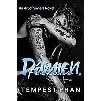 Damien, Forever: A Friends-to-Lovers Romance (Art of Sinners) Damien, Forever: A Friends-to-Lovers Romance (Art of Sinners) Kindle Hardcover Paperback
