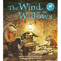 The Wind in the Willows (A Robert Ingpen picture book) The Wind in the Willows (A Robert Ingpen picture book) Paperback