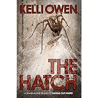 The Hatch (Waiting Out Winter Book 2) The Hatch (Waiting Out Winter Book 2) Kindle Paperback