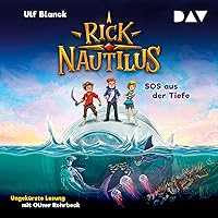 SOS aus der Tiefe: Rick Nautilus 1 SOS aus der Tiefe: Rick Nautilus 1 Kindle Audible Audiobook Hardcover