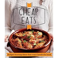 Cheap Eats: Budget-busting ideas that won't break the bank (Good Housekeeping) Cheap Eats: Budget-busting ideas that won't break the bank (Good Housekeeping) Kindle Paperback