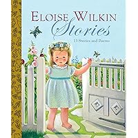 ELOISE WILKIN STORIE ELOISE WILKIN STORIE Hardcover