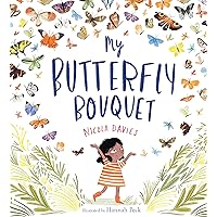 My Butterfly Bouquet My Butterfly Bouquet Paperback Hardcover