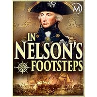 In Nelson's Footsteps Feature