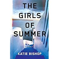 The Girls of Summer: A Novel