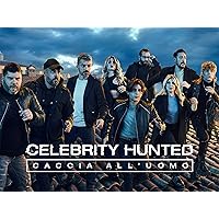 Celebrity Hunted: Italien- Auf zur Promi-Jagd! - Staffel 3