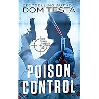 Poison Control: Eric Swan Thriller #2 (Eric Swan Thrillers) Poison Control: Eric Swan Thriller #2 (Eric Swan Thrillers) Kindle Paperback Audible Audiobook Hardcover