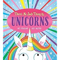There's No Such Thing as...Unicorns There's No Such Thing as...Unicorns Paperback