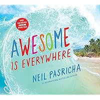 Awesome Is Everywhere Awesome Is Everywhere Board book Kindle Hardcover