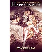 Happy Family: A Polyamorous Yaoi Romance Happy Family: A Polyamorous Yaoi Romance Kindle