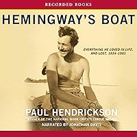 Hemingway's Boat: Everything He Loved in Life, and Lost, 1934 - 1961 Hemingway's Boat: Everything He Loved in Life, and Lost, 1934 - 1961 Paperback Audible Audiobook Kindle Hardcover Audio CD