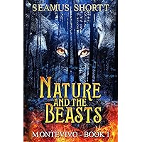 Nature and the Beasts (MONTEVIVO)