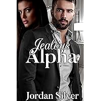 Jealous Alpha Jealous Alpha Kindle