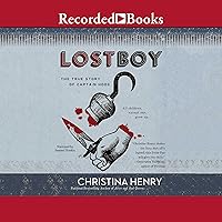 Lost Boy: The True Story of Captain Hook Lost Boy: The True Story of Captain Hook Audible Audiobook Paperback Kindle Hardcover Audio CD