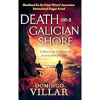 Death On A Galician Shore Death On A Galician Shore Kindle Edition Paperback