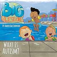 What is Autism? (Big Questions Book 4) What is Autism? (Big Questions Book 4) Kindle Paperback