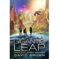 FIRST CONTACT (A GIGANTIC LEAP Book 1)