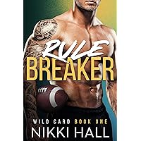Rule Breaker (Wild Card Book 1)
