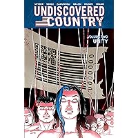 Undiscovered Country Vol. 2: Unity Undiscovered Country Vol. 2: Unity Kindle Paperback