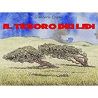 Il Tesoro dei Lidi (Italian Edition) Il Tesoro dei Lidi (Italian Edition) Kindle Paperback Hardcover