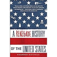 A Renegade History of the United States A Renegade History of the United States Kindle Audible Audiobook Paperback Hardcover Audio CD