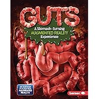 Guts (A Stomach-Turning Augmented Reality Experience) (The Gross Human Body in Action: Augmented Reality) Guts (A Stomach-Turning Augmented Reality Experience) (The Gross Human Body in Action: Augmented Reality) Kindle Library Binding