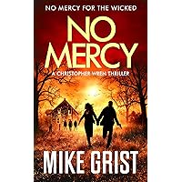 No Mercy (Christopher Wren Thrillers Book 2) No Mercy (Christopher Wren Thrillers Book 2) Kindle Paperback Audible Audiobook