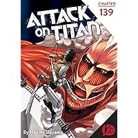 Attack on Titan #139 Attack on Titan #139 Kindle
