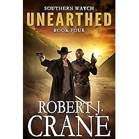 Unearthed (Southern Watch Book 4)