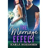The Marriage Effect: A marriage of convenience sports romance (Washington Wolves Book 3) The Marriage Effect: A marriage of convenience sports romance (Washington Wolves Book 3) Kindle Paperback Audible Audiobook