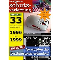 Schutzverletzung - Witzige Computer-Geschichten zu PC und Internet - 1996 bis 1999 (German Edition) Schutzverletzung - Witzige Computer-Geschichten zu PC und Internet - 1996 bis 1999 (German Edition) Kindle