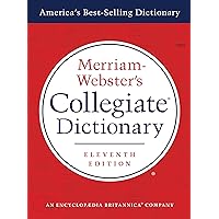 Merriam-Webster's Collegiate Dictionary, 11th Edition, Jacketed Hardcover, Indexed