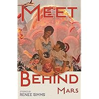 Meet Behind Mars (Made in Michigan Writers Series) Meet Behind Mars (Made in Michigan Writers Series) Kindle Paperback