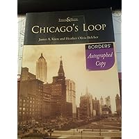 Chicago's Loop (IL) (Then & Now) Chicago's Loop (IL) (Then & Now) Paperback Kindle