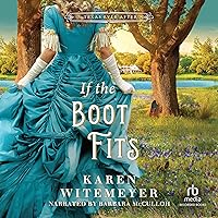 If the Boot Fits: Texas Ever After, Book 2 If the Boot Fits: Texas Ever After, Book 2 Audible Audiobook Kindle Paperback Hardcover
