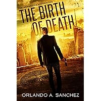The Birth of Death (The Assassin's Apprentice Book 1) The Birth of Death (The Assassin's Apprentice Book 1) Kindle