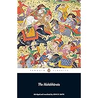 The Mahabharata (Penguin Classics) The Mahabharata (Penguin Classics) Paperback Audible Audiobook Hardcover