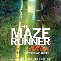 The Maze Runner: Maze Runner, Book 1 The Maze Runner: Maze Runner, Book 1 Paperback Audible Audiobook Kindle Hardcover Audio CD