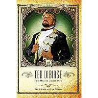 Ted DiBiase: The Million Dollar Man Ted DiBiase: The Million Dollar Man Kindle Paperback