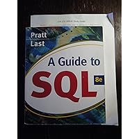 A Guide to SQL (Available Titles Skills Assessment Manager (SAM) - Office 2010) A Guide to SQL (Available Titles Skills Assessment Manager (SAM) - Office 2010) Paperback