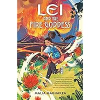 Lei and the Fire Goddess (Lei and the Legends) Lei and the Fire Goddess (Lei and the Legends) Paperback Audible Audiobook Kindle Hardcover