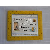 Pooh's 101 Uses for a Honey Pot Pooh's 101 Uses for a Honey Pot Hardcover Paperback