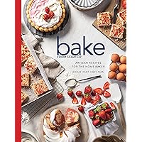 Bake from Scratch (Vol 7): Artisan Recipes for the Home Baker (Bake from Scratch, 7) Bake from Scratch (Vol 7): Artisan Recipes for the Home Baker (Bake from Scratch, 7) Hardcover