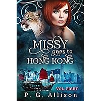 Missy Goes to Hong Kong (Missy the Werecat Book 8) Missy Goes to Hong Kong (Missy the Werecat Book 8) Kindle Audible Audiobook Paperback