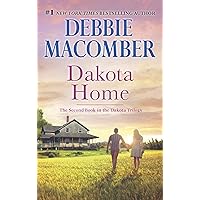 Dakota Home (The Dakota Series Book 2) Dakota Home (The Dakota Series Book 2) Kindle Audible Audiobook Paperback Mass Market Paperback Library Binding MP3 CD