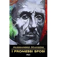 I promessi sposi (Italian Edition) I promessi sposi (Italian Edition) Kindle Hardcover Audible Audiobook Paperback