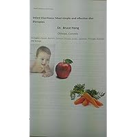 Infant diarrhoea: most simple and effective diet therapies (German Edition)