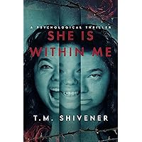 SHE IS WITHIN ME (WINTERS’ DUET Book 2) SHE IS WITHIN ME (WINTERS’ DUET Book 2) Kindle Paperback Hardcover
