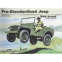 Pre-Standardized Jeep : Armor Walk Around Color, Series No. 11 Pre-Standardized Jeep : Armor Walk Around Color, Series No. 11 Paperback